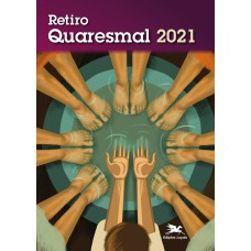 RETIRO QUARESMAL 2021