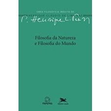 FILOSOFIA DA NATUREZA E FILOSOFIA DO MUNDO