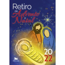 RETIRO DE ADVENTO E NATAL - 2022