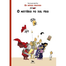 O MISTÉRIO DO SOL FRIO