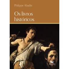 OS LIVROS HISTÓRICOS