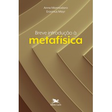 BREVE INTRODUÇÃO À METAFÍSICA