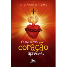 O QUE O MEU CORAÇÃO APRENDEU