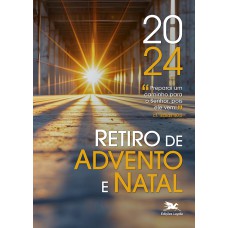 RETIRO DE ADVENTO E NATAL - 2024