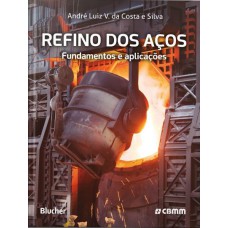 REFINO DOS AÇOS