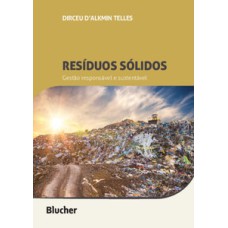 Resíduos sólidos: gestão responsável e sustentável