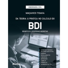 Da teoria à prática no cálculo do BDI: benefício e despesas indiretas