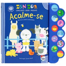 ZEN ZOO - ACALME-SE - UM LIVRO SONORO CONSCIENTE