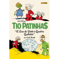 Tio patinhas: a lua de 24 quilates (coleção carl barks)