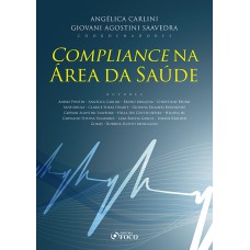 COMPLIANCE NA ÁREA DA SAÚDE - 1ª ED - 2020