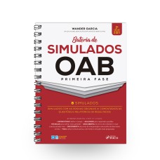 BATERIA DE SIMULADOS OAB 1ª FASE - 2ª ED - 2021