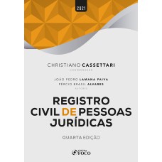 REGISTRO CIVIL DE PESSOAS JURÍDICAS - 4ª ED - 2021