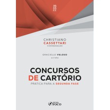 CONCURSOS DE CARTÓRIO - PRÁTICA PARA SEGUNDA FASE - 1ª ED - 2022