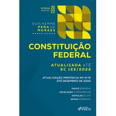 CONSTITUIÇÃO FEDERAL - 8ª ED - 2022