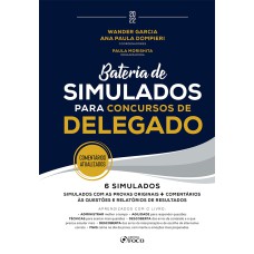 BATERIA DE SIMULADOS PARA CONCURSOS DE DELEGADO - 1ª ED - 2022