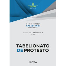 TABELIONATO DE PROTESTO - 7ª ED - 2023