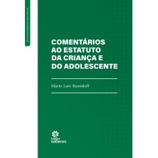 COMENTÁRIOS AO ESTATUTO DA CRIANÇA E DO ADOLESCENTE