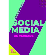 SOCIAL MEDIA DE VERDADE