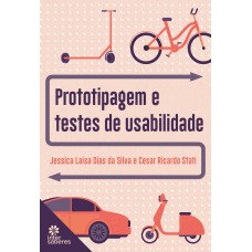 PROTOTIPAGEM E TESTES DE USABILIDADE