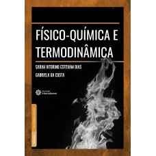 FÍSICO-QUÍMICA E TERMODINÂMICA