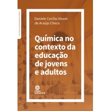 QUÍMICA NO CONTEXTO DA EDUCAÇÃO DE JOVENS E ADULTOS