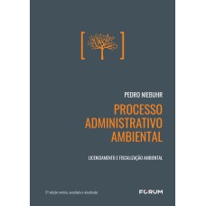 PROCESSO ADMINISTRATIVO AMBIENTAL