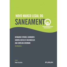 NOVO MARCO LEGAL DO SANEAMENTO