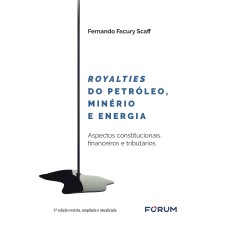 ROYALTIES DO PETRÓLEO, MINÉRIO E ENERGIA