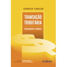 TRANSAÇÃO TRIBUTÁRIA