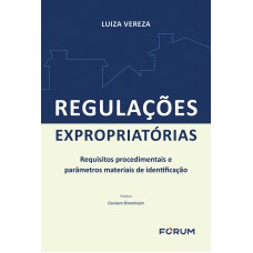 REGULAÇÕES EXPROPRIATÓRIAS