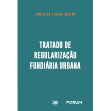 TRATADO DE REGULARIZAÇÃO FUNDIÁRIA URBANA