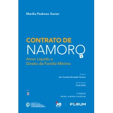 CONTRATO DE NAMORO: AMOR LÍQUIDO E DIREITO DE FAMÍLIA MÍNIMO