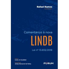 COMENTÁRIOS À NOVA LINDB: LEI Nº 13.655/2018