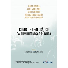 CONTROLE DEMOCRÁTICO DA ADMINISTRAÇÃO PÚBLICA