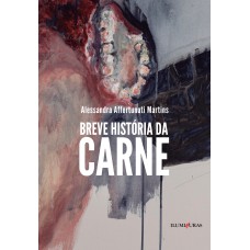 BREVE HISTÓRIA DA CARNE