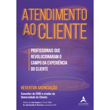 Atendimento ao cliente: profissionais que revolucionaram o campo da experiência do cliente