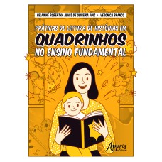 PRÁTICAS DE LEITURA DE HISTÓRIAS EM QUADRINHOS NO ENSINO FUNDAMENTAL [PRÉ-VENDA]