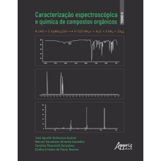 CARACTERIZAÇÃO ESPECTROSCÓPIA E QUÍMICA DE COMPOSTOS ORGÂNICOS: TOMO II