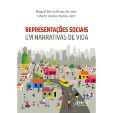 REPRESENTAÇÕES SOCIAIS EM NARRATIVAS DE VIDA