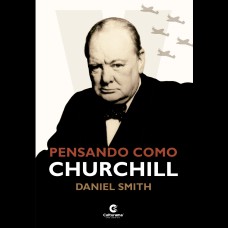 PENSANDO COMO CHURCHILL