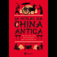 24 HORAS NA CHINA ANTIGA