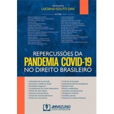 REPERCUSSOES DA PANDEMIA COVID-19 NO DIREITO