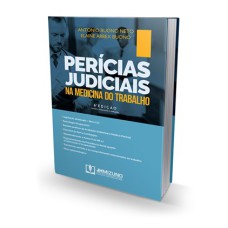 PERÍCIAS JUDICIAIS NA MEDICINA DO TRABALHO