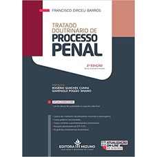 TRATADO DOUTRINÁRIO DE PROCESSO PENAL