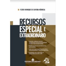 RECURSOS ESPECIAL E EXTRAORDINÁRIO