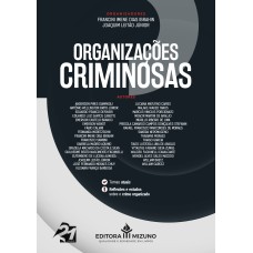 ORGANIZAÇÕES CRIMINOSAS