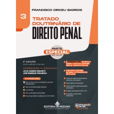 TRATADO DOUTRINÁRIO DE DIREITO PENAL - VOLUME 3 - 3ª EDIÇÃO