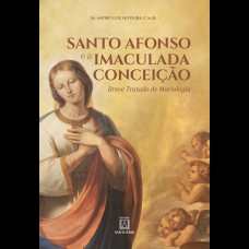 SANTO AFONSO E A IMACULADA CONCEIÇÃO