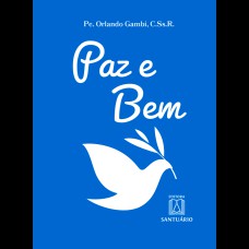 PAZ E BEM