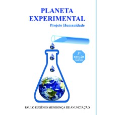 Planeta experimental: Projeto humanidade